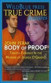BODY OF PROOF: Tainted Evidence In The Murder of Jessica O'Grady? - True CrimeCover Image