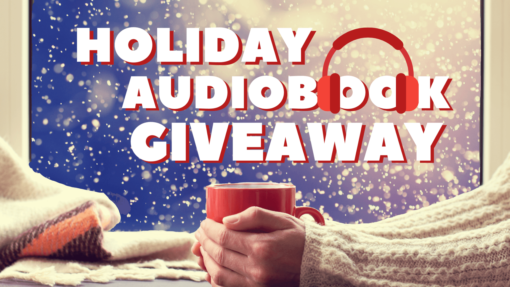 Holiday Audiobook Giveaway