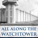 ALL ALONG THE WATCHTOWER William Craig