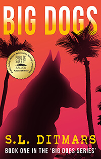 BIG DOGS: Book One In The 'Big Dogs Series' Thriller Books Available