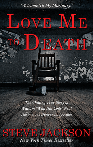 LOVE ME TO DEATH: The Chilling True Story of WIlliam 